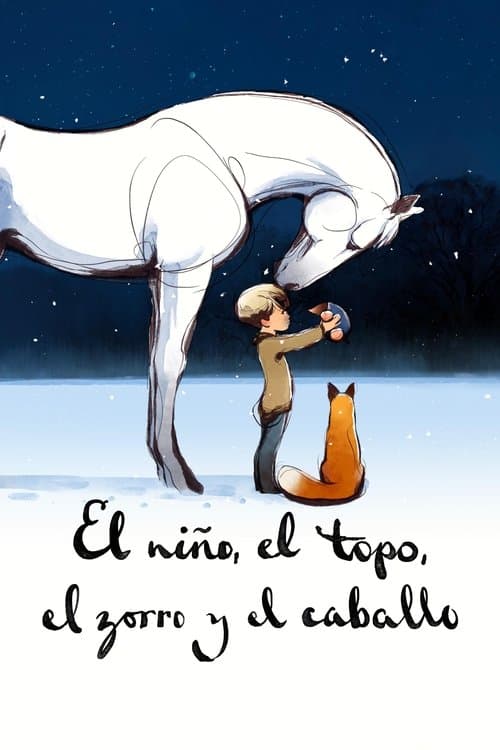 El niño, el topo, el zorro y el caballo