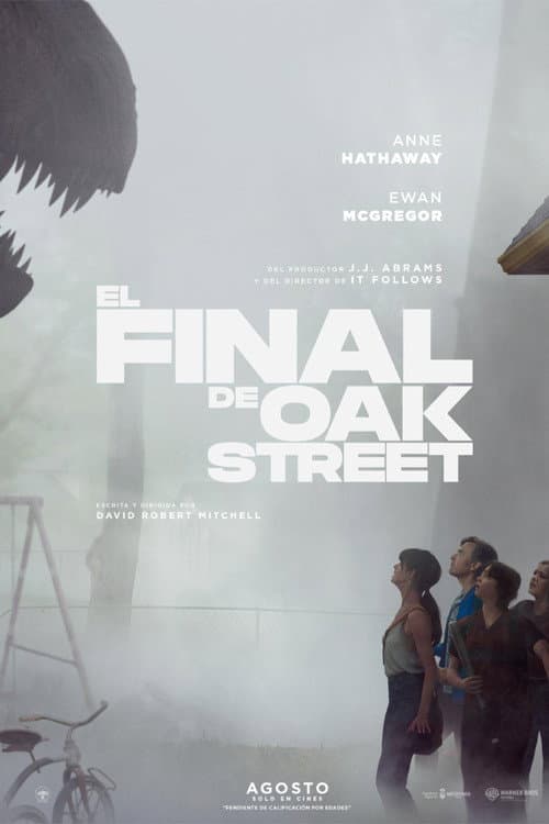 El final de Oak Street